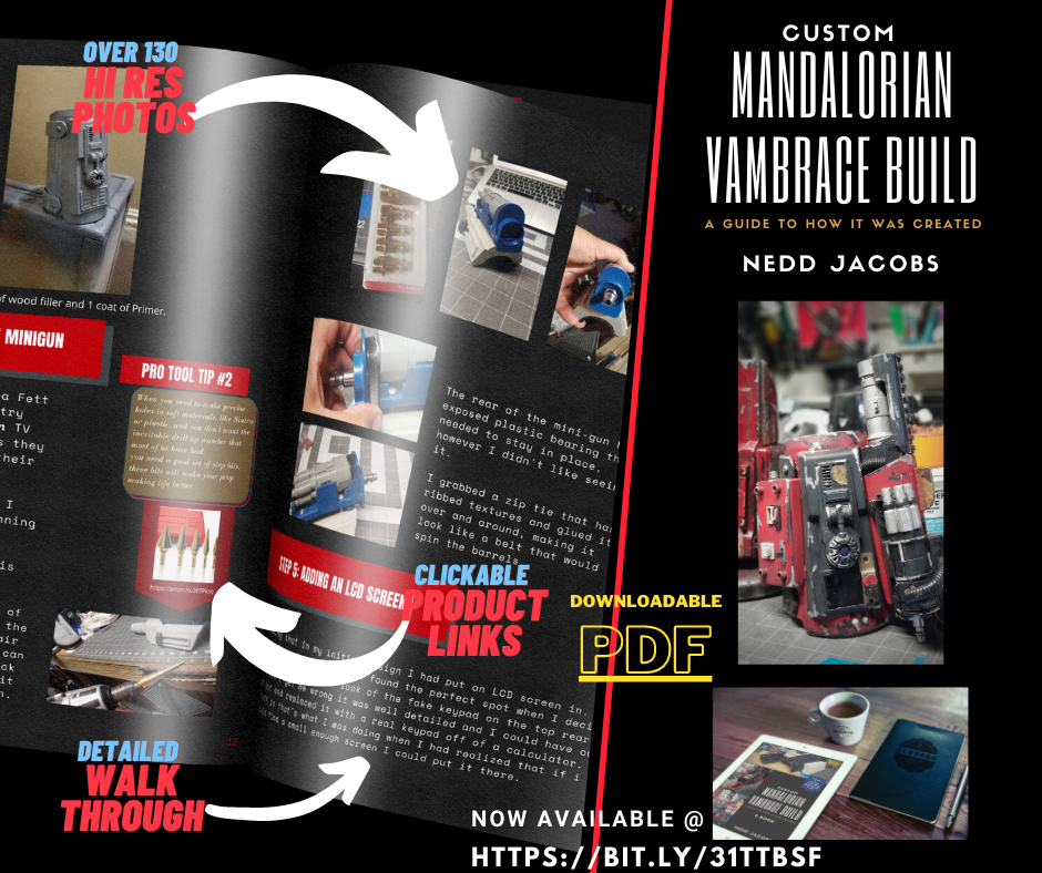 E-Book* Custom Mandalorian Vambrace Build: A guide to how it was created: by Nedd Jacobs