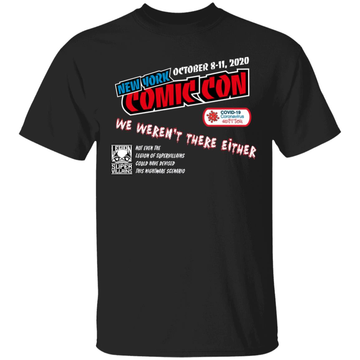 L.O.S.V. NYCC2020 Covid-19 Edition Collectors T-Shirt