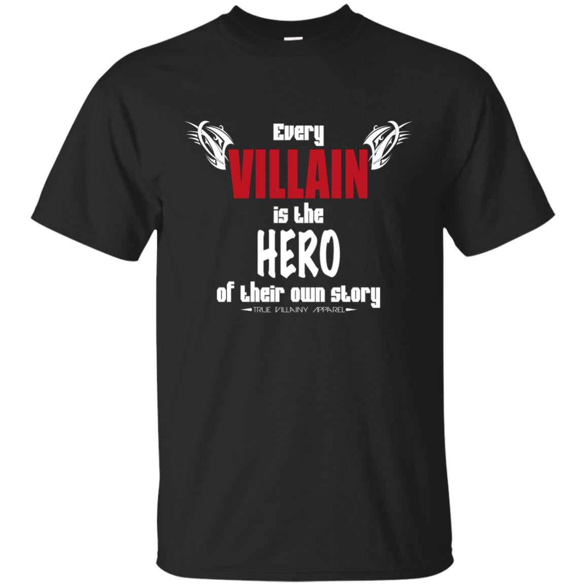 Every Villain_Dark T-Shirt