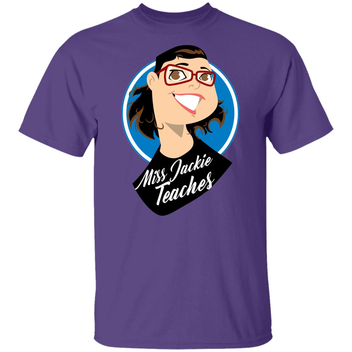 Miss Jackie Teaches T-Shirt