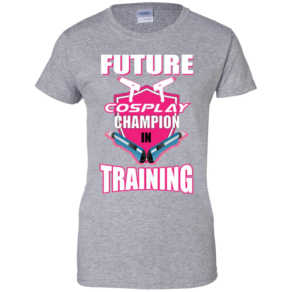 Ladies: Future Cosplay Champion 100% Cotton T