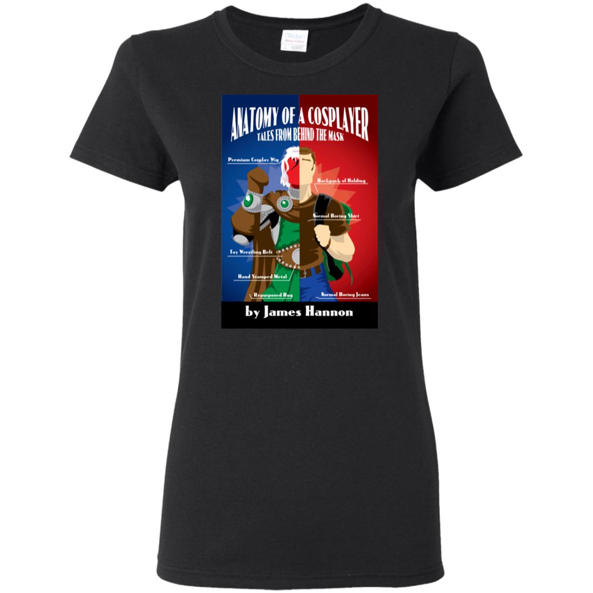 Ladies' Anatomy of a Cosplayer T-Shirt