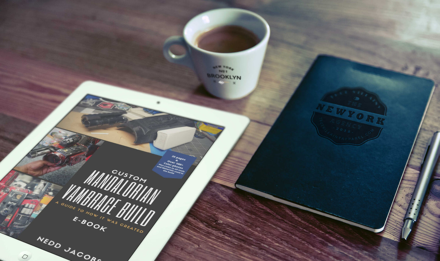 E-Book* Custom Mandalorian Vambrace Build: A guide to how it was created: by Nedd Jacobs